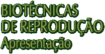 Biotécnicas de Reproduo